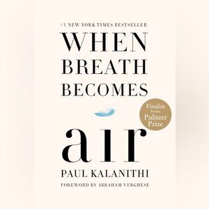 “When Breath Becomes Air”